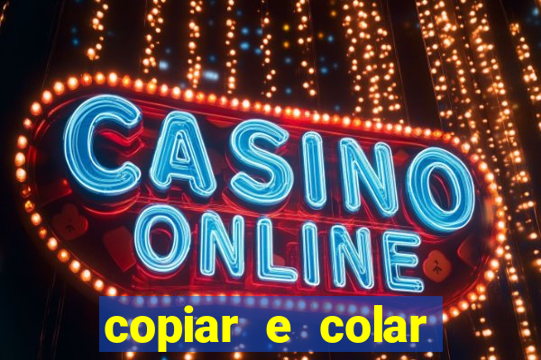 copiar e colar impulse inc